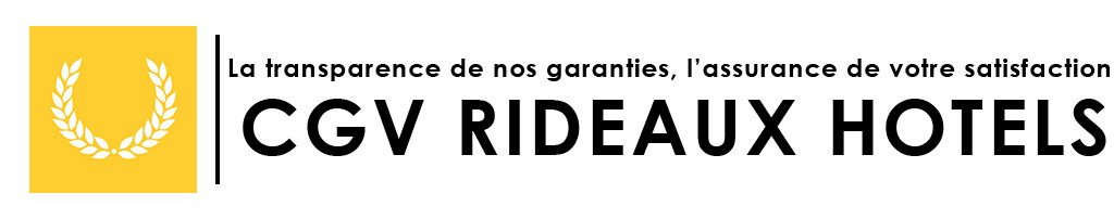 Conditions générales de ventes de Rideaux-Hôtels